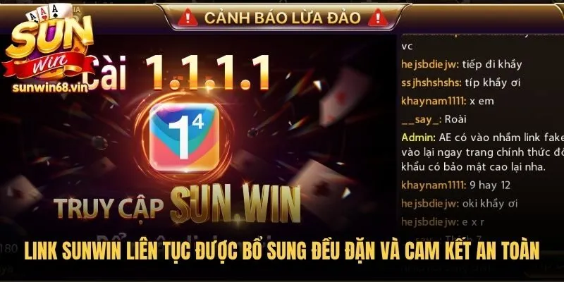 Link Sunwin liên tục được bổ sung đều đặn và cam kết an toàn