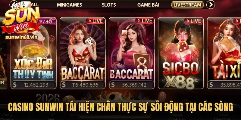 Casino Sunwin - Cá Cược Đẳng Cấp Cùng Dealer Thật 1 Sunwin Casino Sunwin tái hiện chân thực sự sôi động tại các sòng thực tế
