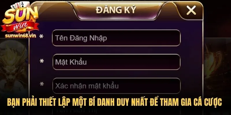 Bạn phải thiết lập một bí danh duy nhất để tham gia cá cược online