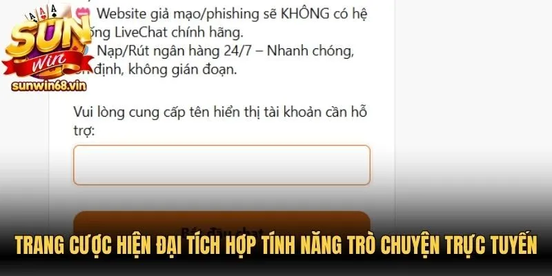 Trang cược hiện đại tích hợp tính năng trò chuyện trực tuyến