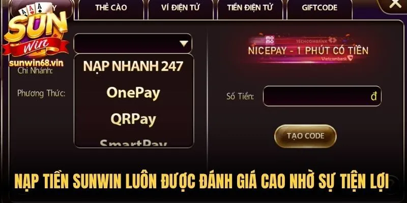 Nạp tiền Sunwin luôn được đánh giá cao nhờ sự tiện lợi và bảo mật