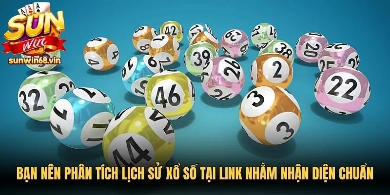 Bạn nên phân tích lịch sử xổ số tại link nhằm nhận diện chuẩn xác