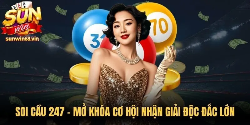 Soi Cầu 247